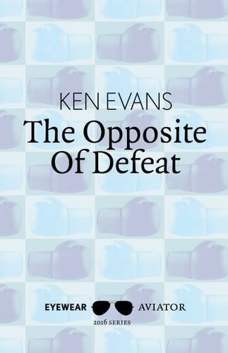The Opposite of Defeat