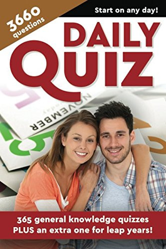 Daily Quiz: 365 general knowledge quizzes PLUS an extra one for leap years!