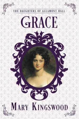 Grace A Regency Romance