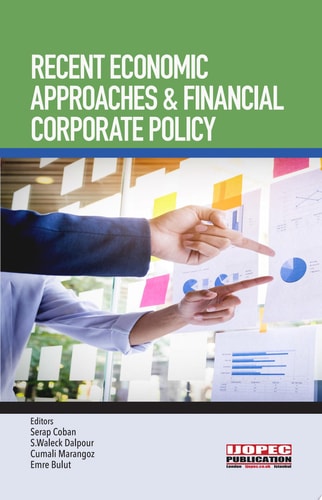 Recent Economic Approaches and Financial Corporate Policy