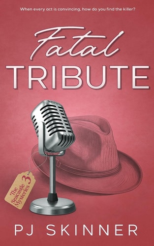 Fatal Tribute A Gripping British Cozy Mystery