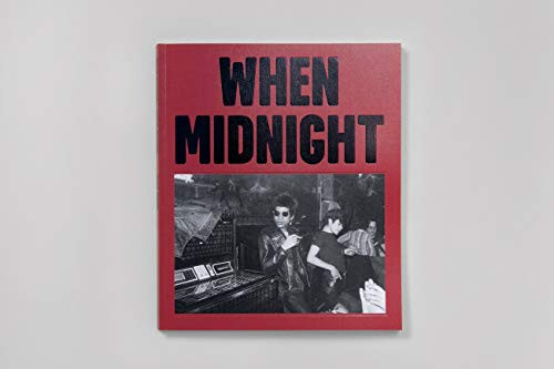 When Midnight Comes Around