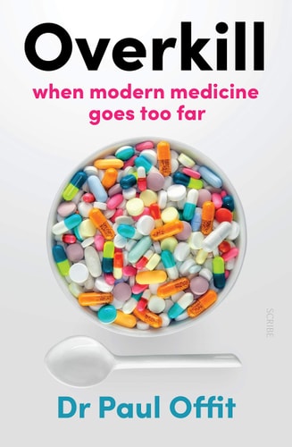 Overkill When Modern Medicine Goes Too Far