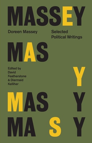 Doreen Massey Selected Political Writings