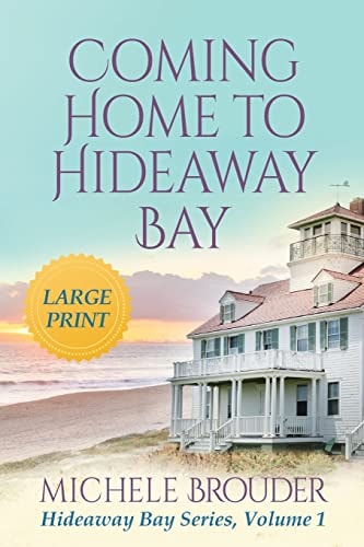 Coming Home to Hideaway Bay (Large Print)