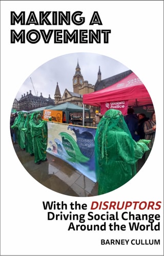 Making a Movement With the Disruptors Driving Social Change Around the World