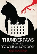 Thunderpaws and the Tower of London