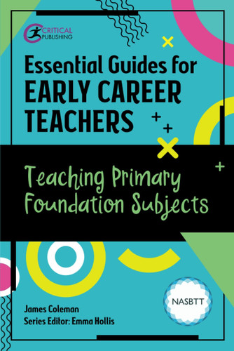 Teaching Primary Foundation Subjects