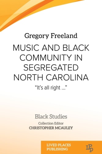 Music and Black Community in Segregated North Carolina