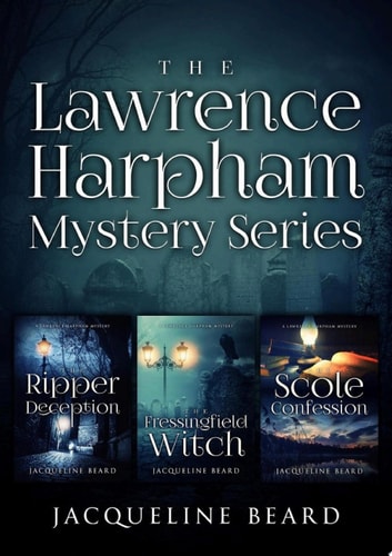 The Lawrence Harpham Mystery Series Box Set 1 - 3 The Lawrence Harpham Mysteries