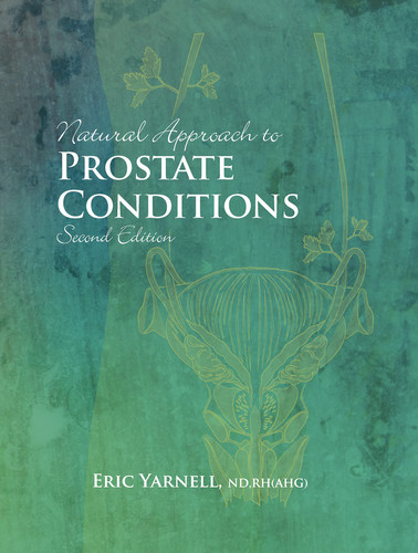 Natural Approach to Prostate Conditions 2nd Edition