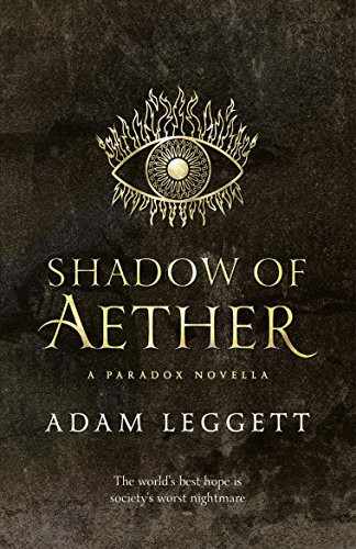 Shadow of Aether: A Paradox Novella
