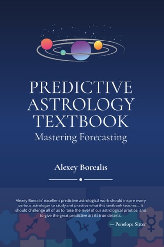 Predictive Astrology Textbook: Mastering Forecasting