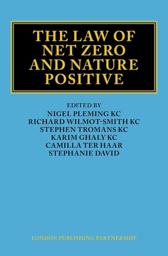The Law of Net Zero and Nature Positive