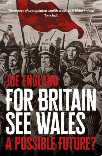 For Britain See Wales A Possible Future?