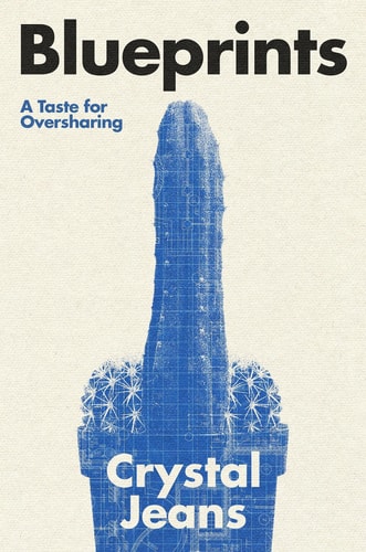Blueprints - A Taste for Oversharing