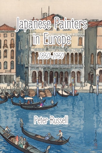 Japanese Painters in Europe: 1850–1950