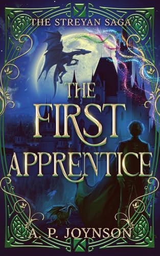 The First Apprentice (The Streyan Saga)