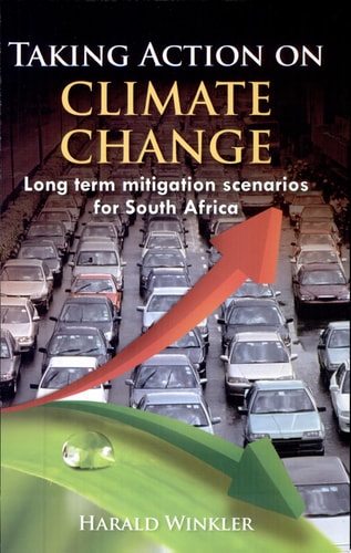 Taking Action on Climate Change Long Term Mitigation Scenarios for South Africa