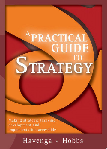 A Practical Guide to Strategy