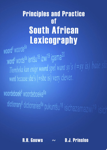 Principles and Practice of South African Lexicography