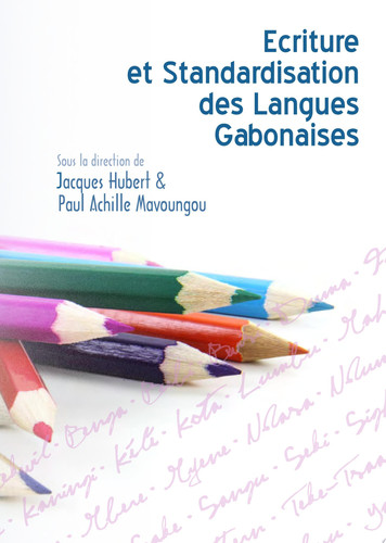 Ecriture et standardisation des langues gabonaises
