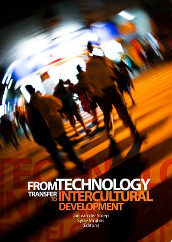 From Technology Transfer to Intercultural Development Understanding Technology and Development in a Globalising World