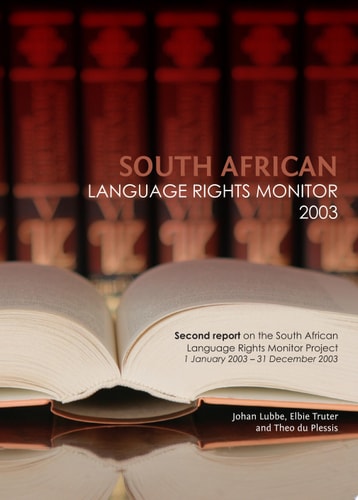 South African Language Rights Monitor 2003