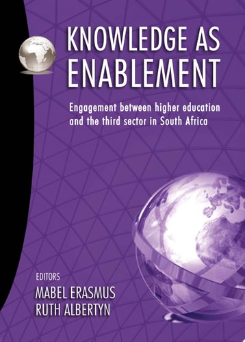 Knowledge as Enablement Engagement between higher education and the third sector in South Africa