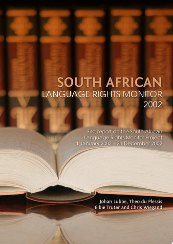 South African Language Rights Monitor 2002