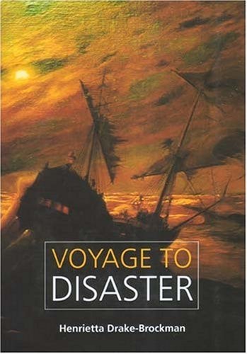 Voyage to Disaster