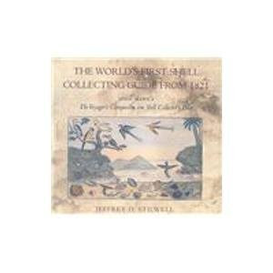 World's First Shell Collecting Guide from 1821 [OP]: John Mawe's The Voyager's Companion or Shell Collector's Pilot