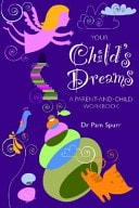 Your Child's Dreams A Parent-and-child Workbook