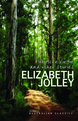 Five acre virgin, and other stories