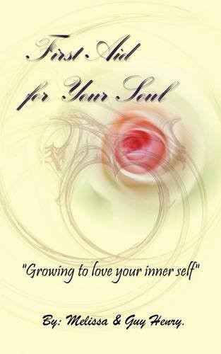 First Aid for Your Soul