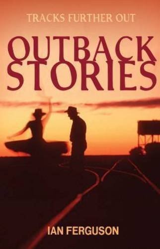 Outback Stories Tracks Further Out
