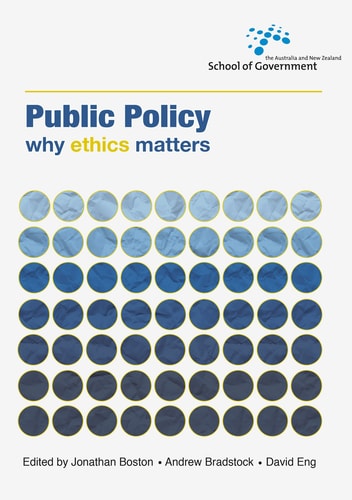 Public Policy Why Ethics Matters