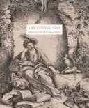 A Beautiful Line Italian Prints from Mantegna to Piranesi