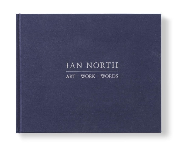 Ian North Art, Work, Words