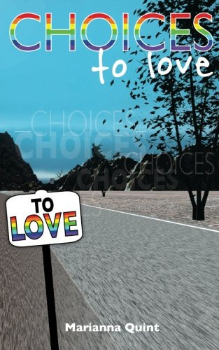 Choices to Love