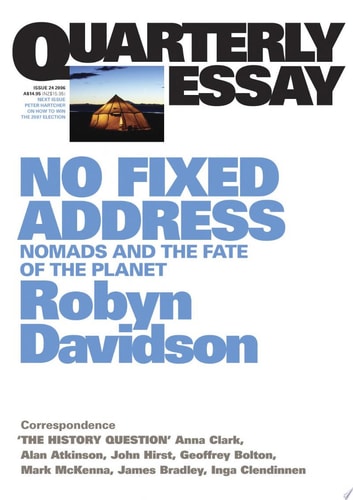 Quarterly Essay 24 No Fixed Address