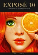 Exposé: The Finest Digital Art in the Known Universe