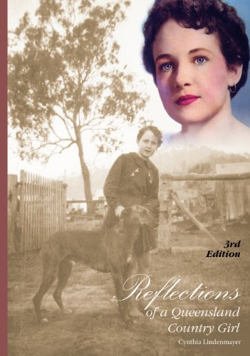 Reflections of a Queensland Country Girl