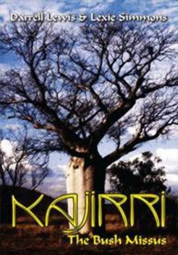 Kajirri The Bush Missus