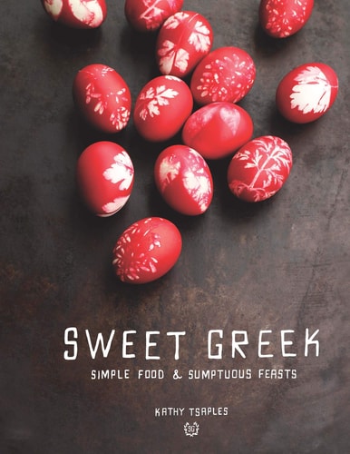 Sweet Greek Simple Food and Sumptuous Feasts