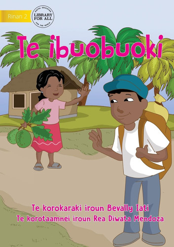 Help Your Friend - Te Ibuobuoki (Te Kiribati)