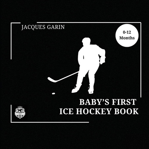 Baby's First Ice Hockey Book Black and White High Contrast Baby Book 0-12 Months on Hockey