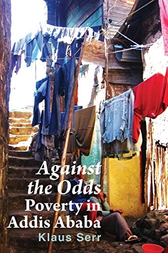 Against the Odds Poverty in Addis Ababa