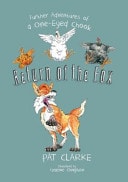 Return of the Fox Further Adventures of a One-Eyed Chook