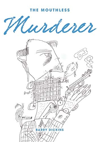 The Mouthless Murderer